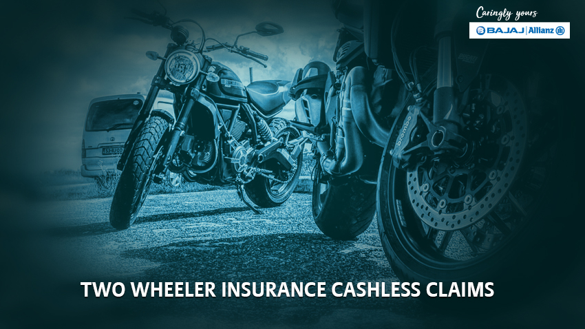 Cashless two wheeler insurance claims